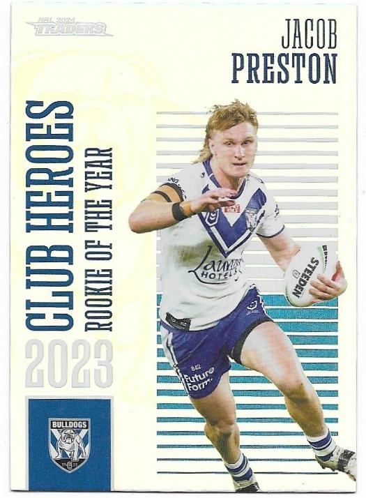 2024 NRL Traders Titanium Club Heroes (CH08) Jacob Preston Bulldogs