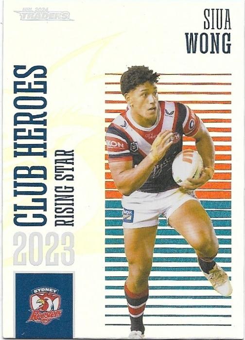 2024 NRL Traders Titanium Club Heroes (CH38) Siua Wong Roosters