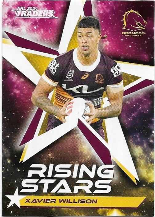 2024 NRL Traders Titanium Rising Stars (RS03) Xavier Willison Broncos