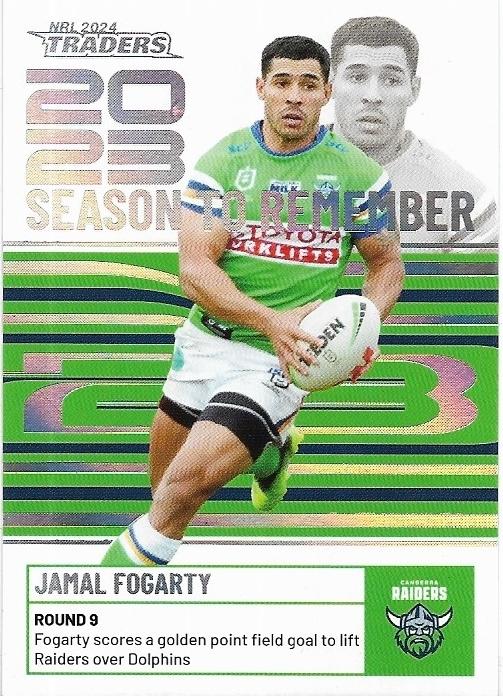 2024 NRL Traders Titanium Season To Remember (SR05) Jamal Fogarty Raiders