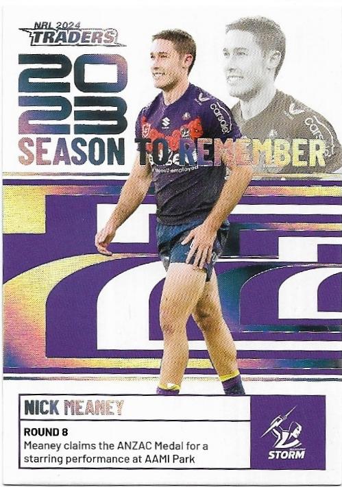 2024 NRL Traders Titanium Season To Remember (SR22) Nick Meaney Storm