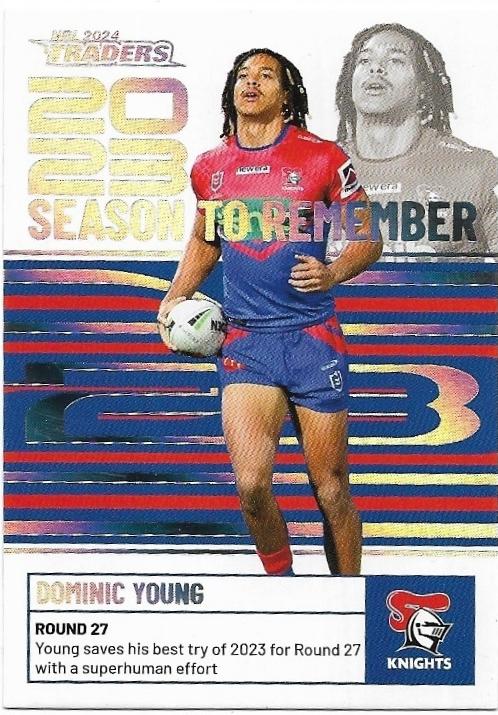 2024 NRL Traders Titanium Season To Remember (SR26) Dominic Young Knights