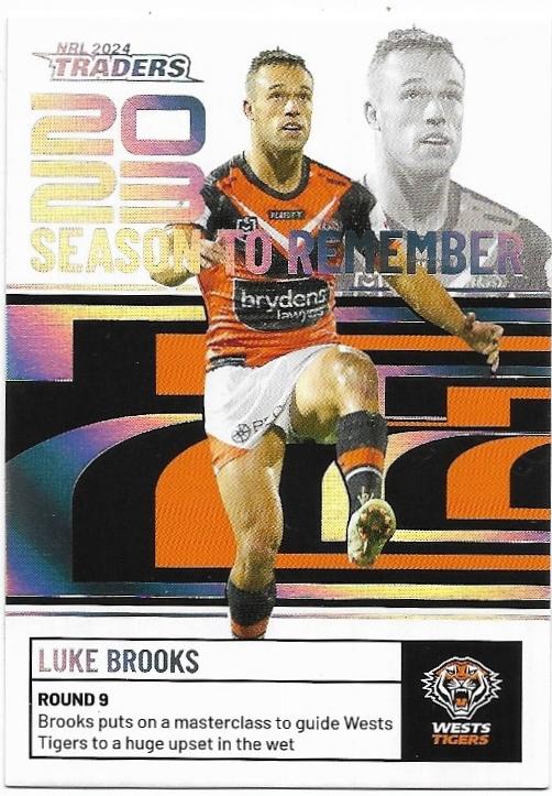 2024 NRL Traders Titanium Season To Remember (SR49) Luke Brooks Wests Tigers