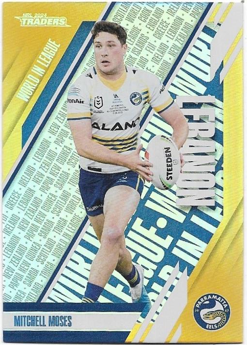 2024 NRL Traders Titanium World In League (WLP34) Mitchell Moses Eels