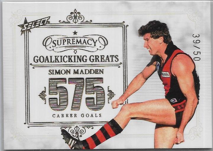 2021 Select Supremacy Goalkicking Greats (GG-SMa) Simon Madden Essendon 39/50