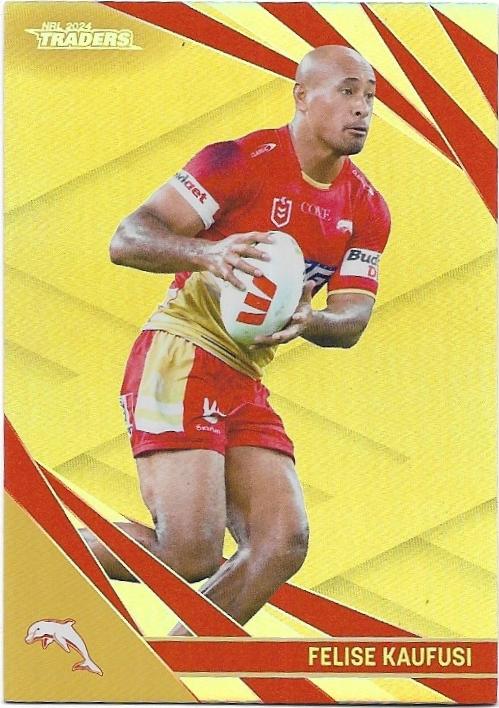 2024 NRL Traders Titanium Gold Special (GS042) Felise Kaufusi Dolphins 33/82