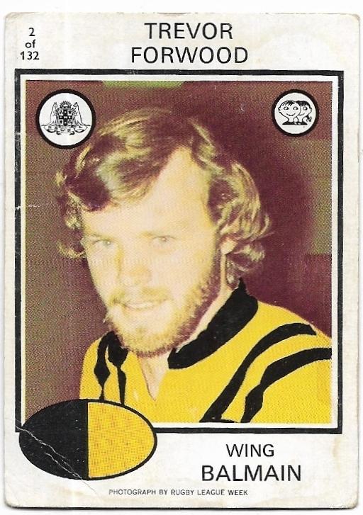 1975 Scanlens Rugby League (2) Trevor Forwood Balmain